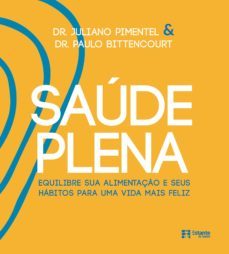 saúde plena (resumo) (ebook)-juliano pimentel-pablo bittencourt-4066338996107