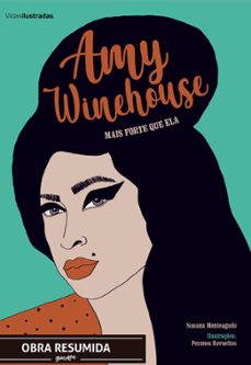 amy winehouse - mais forte que ela (resumo) (ebook)-susana monteagudo-4066339320307