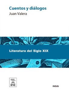 cuentos y dialogos (ebook)-juan valera-4099995487107