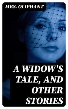 a widow's tale, and other stories (ebook)-8596547156307
