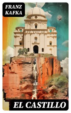el castillo (ebook)-franz kafka-8596547726807