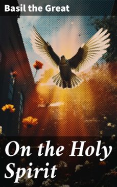 on the holy spirit (ebook)-basil the great-8596547780007