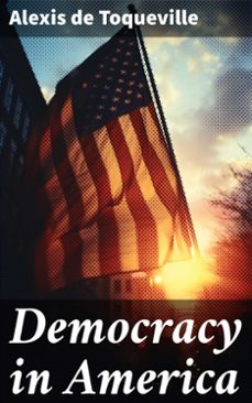 democracy in america (ebook)-alexis de toqueville-8596547781707