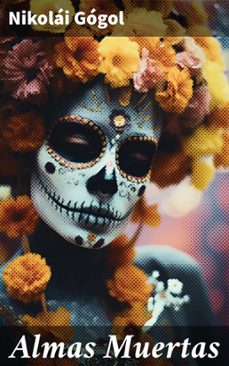 almas muertas (ebook)-nicolai vasilievich gogol-8596547794707