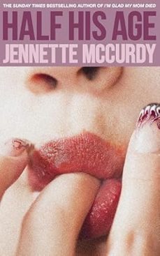 half his age-jennette mccurdy-9780008617707