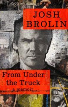 from under the truck-josh brolin-9780008711207
