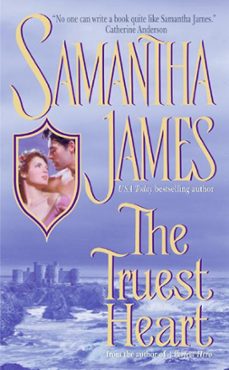 the truest heart-samantha james-9780061828607