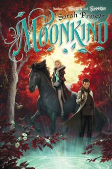 moonkind (ebook)-sarah prineas-9780062285607