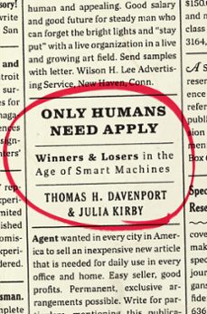 only humans need apply (ebook)-thomas h. davenport-julia kirby-9780062438607