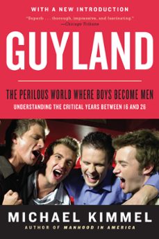 guyland (ebook)-michael kimmel-9780062886507