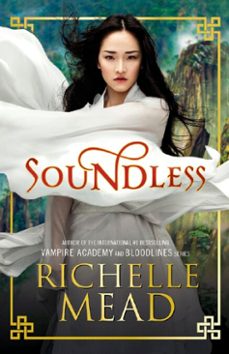 soundless-richelle mead-9780141365107