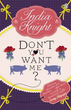 don't you want me? (ebook)-india knight-9780141938707