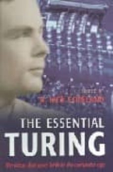 the essential turing-b. j. copeland-9780198250807