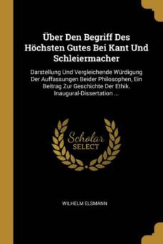 uber den begriff des hochsten gutes bei kant und schleiermacher-9780270053807