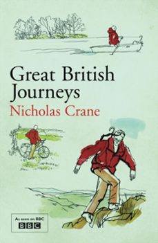 great british journeys (ebook)-nicholas crane-9780297865407