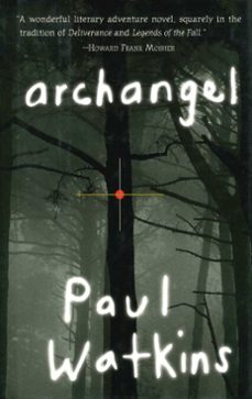archangel (ebook)-paul watkins-9780307799807