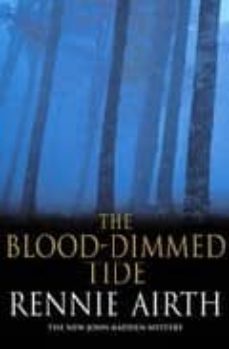the blood dimmed tide-rennie airth-9780333904107