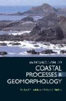 an introduction to coastal processes and geomorpholoy-gerhard masselink-michael g hughes-9780340764107