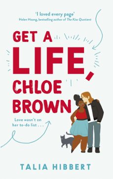 get a life, chloe brown (ebook)-talia hibbert-9780349425207