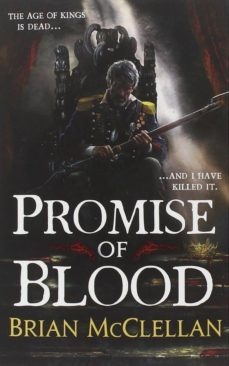 promise of blood (the powder mage trilogy book 1)-9780356502007