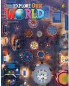 explore our world 6 student s book + online practice 2e-9780357373507