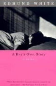 a boy s own story-9780375707407