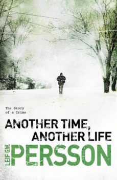 another time another life-leif g w persson-9780385614207