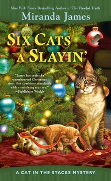 six cats a slayin' (ebook)-miranda james-9780451491107