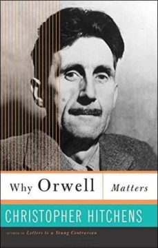 why orwell matters-9780465030507