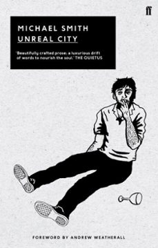 unreal city (ebook)-michael smith-9780571309207