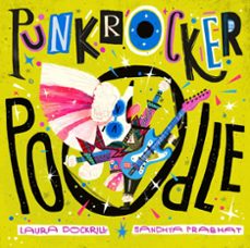 punk rocker poodle (ebook)-laura dockrill-9780571335107