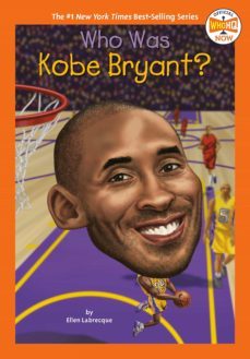 who was kobe bryant?-ellen labrecque-9780593225707