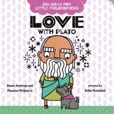 big ideas for little philosophers: love with plato (ebook)-duane armitage-maureen mcquerry-9780593323007