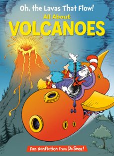 oh, the lavas that flow! all about volcanoes (ebook)-todd tarpley-9780593905807