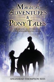 magical adventures & pony tales-9780648070207