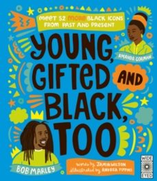 young, gifted and black too-jamia wilson-9780711277007