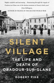 silent village (ebook)-robert pike-9780750997607