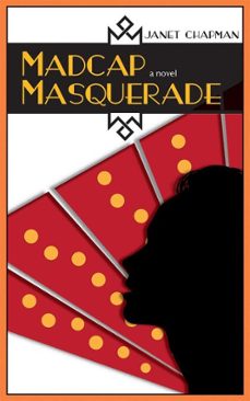madcap masquerade (ebook)-janet chapman-9780826358707