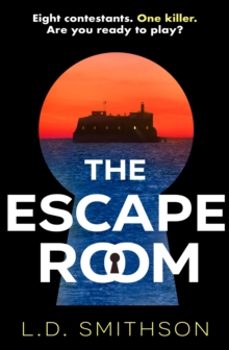 the escape room-l. d. smithson-9780857504807