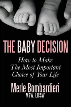 the baby decision-merle bombardieri-9780997500707