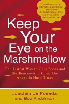 keep your eye on the marshmallow (ebook)-joachim de posada-bob andelman-9781101622407