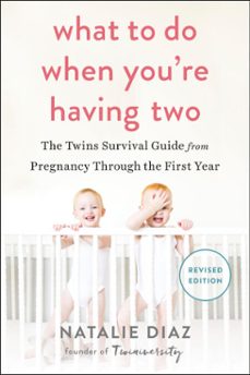 what to do when you're having two (ebook)-natalie diaz-9781101631607