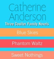 three coulter family novels (ebook)-catherine anderson-9781101644607