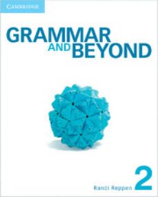grammar and beyond level 2 student s book and class audio cd pack-9781107624207