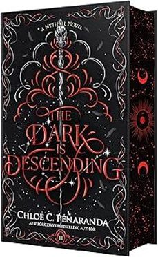 the dark is descending (nytefall trilogy @3)-chloe c. peñaranda-9781250355607