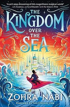 the kingdom over the sea-zohra nabi-9781398517707