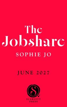 the jobshare (ebook)-sophie jo-9781398562707