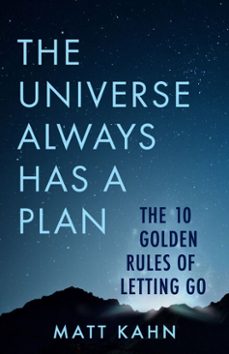 the universe always has a plan (ebook)-matt kahn-9781401958107
