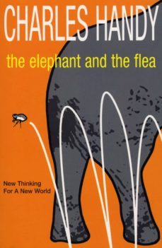 the elephant and the flea (ebook)-charles handy-9781407073507