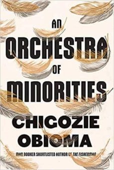 an orchestra of minorities-9781408710807